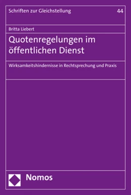 Abbildung von Liebert | Quotenregelungen im öffentlichen Dienst | 1. Auflage | 2017 | 44 | beck-shop.de