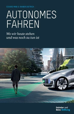 Abbildung von Minx / Dietrich | Autonomes Fahren | 1. Auflage | 2015 | beck-shop.de