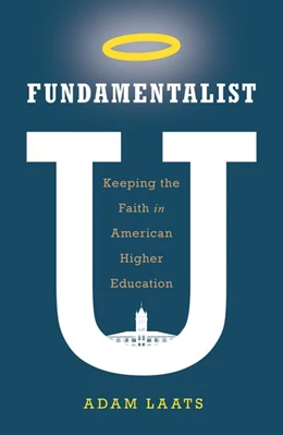 Abbildung von Laats | Fundamentalist U | 1. Auflage | 2018 | beck-shop.de