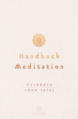 Abbildung von Yates | Handbuch Meditation | 1. Auflage | 2017 | beck-shop.de