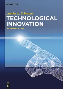 Abbildung von Schramm | Technological Innovation | 1. Auflage | 2017 | beck-shop.de