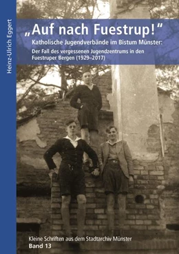 Abbildung von Eggert / Lambacher | „Auf nach Fuestrup!“ | 1. Auflage | 2017 | beck-shop.de