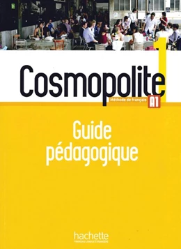Abbildung von Antier / Garcia | Cosmopolite 1. Méthode de français. Guide pédagogique | 1. Auflage | 2017 | beck-shop.de
