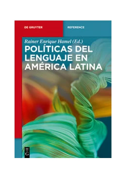 Abbildung von Hamel | Políticas del lenguaje en América Latina | 1. Auflage | 2025 | beck-shop.de
