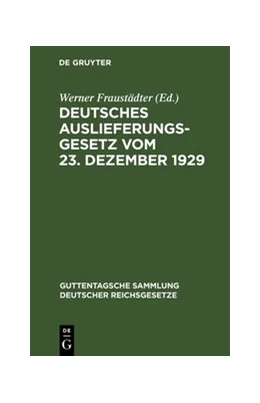 Abbildung von Fraustädter | Deutsches Auslieferungsgesetz vom 23. Dezember 1929 | 1. Auflage | 1930 | 86 | beck-shop.de