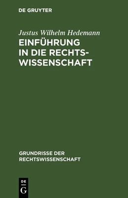Abbildung von Hedemann | Einführung in die Rechtswissenschaft | 2. Auflage | 1927 | 9 | beck-shop.de