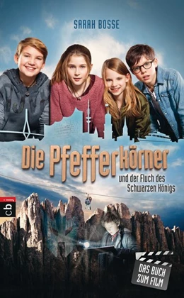 Abbildung von Bosse | Die Pfefferkörner und der Fluch des Schwarzen Königs | 1. Auflage | 2017 | beck-shop.de