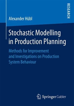 Abbildung von Hübl | Stochastic Modelling in Production Planning | 1. Auflage | 2017 | beck-shop.de