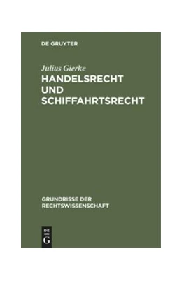 Abbildung von Gierke | Handelsrecht und Schiffahrtsrecht | 2. Auflage | 1926 | 6 | beck-shop.de