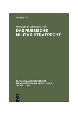 Abbildung von Klibanski | Das Russische Militär-Strafrecht | 1. Auflage | 1913 | 40 | beck-shop.de