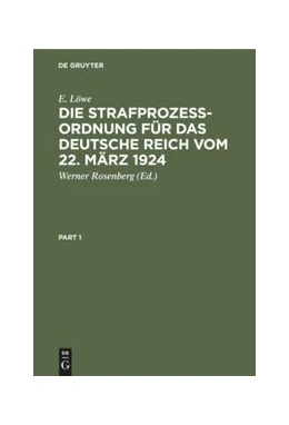 Abbildung von Löwe / Rosenberg | Die Strafprozeßordnung für das Deutsche Reich vom 22. März 1924 | 18. Auflage | 1929 | beck-shop.de