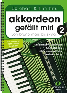 Abbildung von Akkordeon gefällt mir! 2 | 1. Auflage | 2017 | beck-shop.de