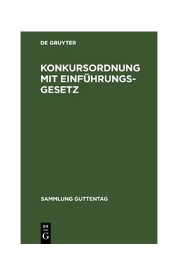 Abbildung von Konkursordnung mit Einführungsgesetz | 2. Auflage | 1915 | beck-shop.de