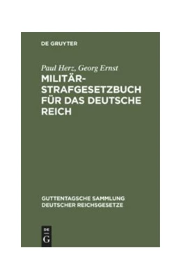 Abbildung von Herz / Ernst | Militär-Strafgesetzbuch für das Deutsche Reich | 1. Auflage | 1903 | 67 | beck-shop.de