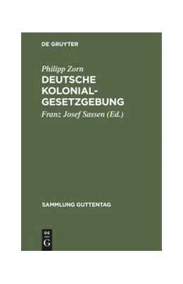 Abbildung von Zorn / Sassen | Deutsche Kolonialgesetzgebung | 2. Auflage | 1913 | 49 | beck-shop.de