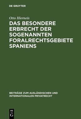 Abbildung von Hierneis | Das besondere Erbrecht der sogenannten Foralrechtsgebiete Spaniens | 1. Auflage | 1966 | 33 | beck-shop.de