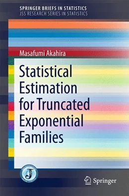 Abbildung von Akahira | Statistical Estimation for Truncated Exponential Families | 1. Auflage | 2017 | beck-shop.de