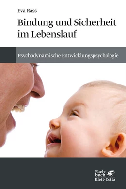 Abbildung von Rass | Bindung und Sicherheit im Lebenslauf | 3. Auflage | 2017 | beck-shop.de
