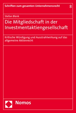 Abbildung von Blenk | Die Mitgliedschaft in der Investmentaktiengesellschaft | 1. Auflage | 2018 | 8 | beck-shop.de