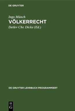 Abbildung von Münch / Dicke | Völkerrecht | 1. Auflage | 1971 | beck-shop.de