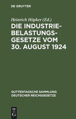 Abbildung von Höpker | Die Industriebelastungsgesetze vom 30. August 1924 | 1. Auflage | 1925 | 159 | beck-shop.de