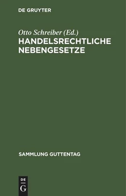Abbildung von Schreiber | Handelsrechtliche Nebengesetze | 1. Auflage | 1926 | 162 | beck-shop.de
