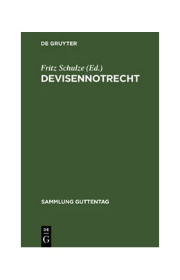 Abbildung von Schulze | Devisennotrecht | 1. Auflage | 1932 | 182 | beck-shop.de