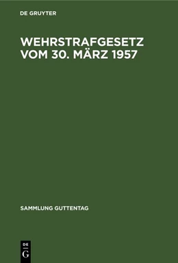 Abbildung von Wehrstrafgesetz vom 30. März 1957 | 1. Auflage | 1958 | 196 | beck-shop.de