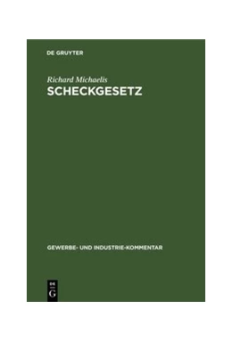 Abbildung von Michaelis | Scheckgesetz | 1. Auflage | 1927 | 2 | beck-shop.de