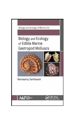 Abbildung von Santhanam | Biology and Ecology of Edible Marine Gastropod Molluscs | 1. Auflage | 2018 | beck-shop.de