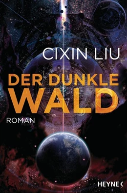 Abbildung von Liu | Der dunkle Wald | 1. Auflage | 2018 | beck-shop.de