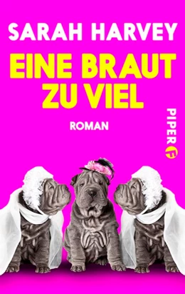 Abbildung von Harvey | Eine Braut zu viel | 1. Auflage | 2016 | beck-shop.de