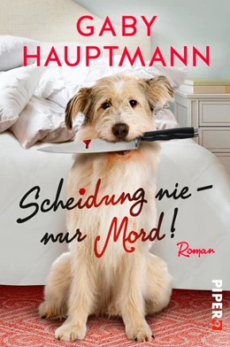 Abbildung von Hauptmann | Scheidung nie - nur Mord! | 1. Auflage | 2017 | beck-shop.de