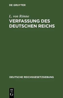 Abbildung von Rönne | Verfassung des Deutschen Reichs | 5. Auflage | 1886 | 1 | beck-shop.de