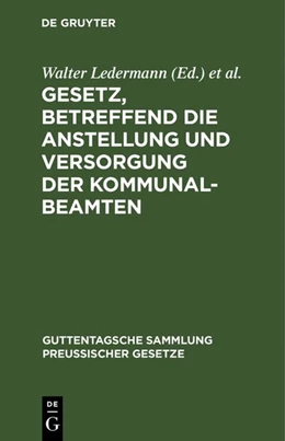 Abbildung von Ledermann / Brühl | Gesetz, betreffend die Anstellung und Versorgung der Kommunalbeamten | 2. Auflage | 1914 | 22 | beck-shop.de
