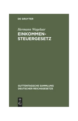 Abbildung von Wagelaar | Einkommensteuergesetz | 1. Auflage | 1946 | 228 | beck-shop.de