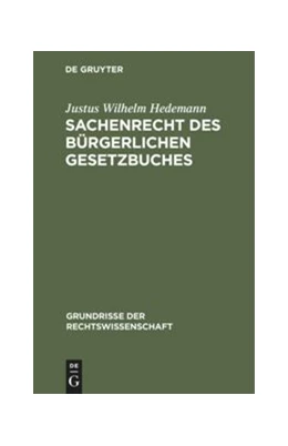 Abbildung von Hedemann | Sachenrecht des Bürgerlichen Gesetzbuches | 1. Auflage | 1924 | 3 | beck-shop.de