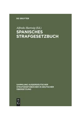 Abbildung von Hartwig | Spanisches Strafgesetzbuch | 1. Auflage | 1909 | 26 | beck-shop.de