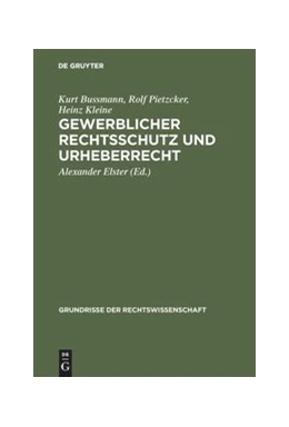 Abbildung von Bussmann / Pietzcker | Gewerblicher Rechtsschutz und Urheberrecht | 3. Auflage | 1962 | 8 | beck-shop.de