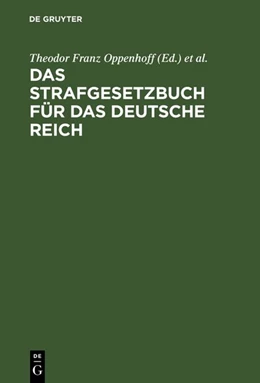 Abbildung von Oppenhoff | Das Strafgesetzbuch für das Deutsche Reich | 13. Auflage | 1896 | beck-shop.de