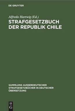 Abbildung von Hartwig | Strafgesetzbuch der Republik Chile | 1. Auflage | 1900 | 15 | beck-shop.de