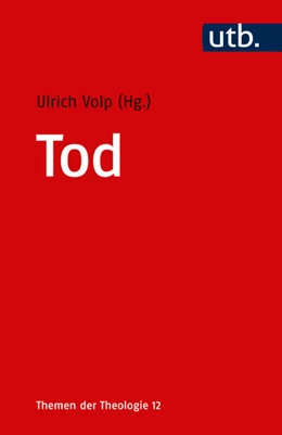 Abbildung von Volp (Hrsg.) | Tod | 1. Auflage | 2017 | 4887 | beck-shop.de