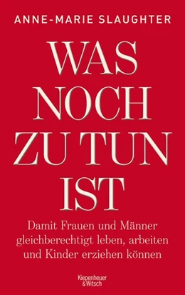 Abbildung von Slaughter | Was noch zu tun ist | 1. Auflage | 2016 | beck-shop.de