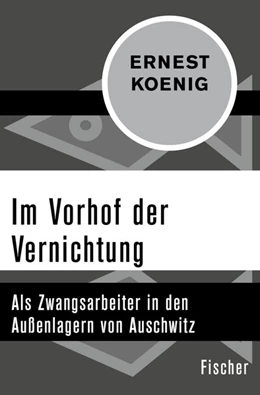 Abbildung von Koenig / Karnagel | Im Vorhof der Vernichtung | 1. Auflage | 2016 | beck-shop.de
