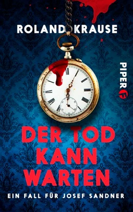 Abbildung von Krause | Der Tod kann warten | 1. Auflage | 2016 | beck-shop.de