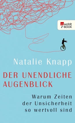 Abbildung von Knapp | Der unendliche Augenblick | 1. Auflage | 2015 | beck-shop.de