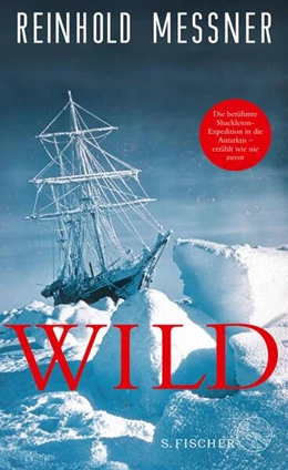 Abbildung von Messner | Wild | 1. Auflage | 2017 | beck-shop.de