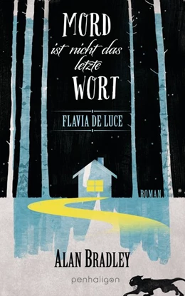 Abbildung von Bradley | Flavia de Luce 8 - Mord ist nicht das letzte Wort | 1. Auflage | 2017 | beck-shop.de