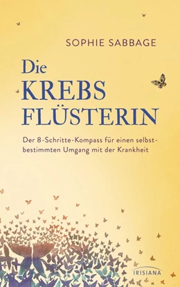 Abbildung von Sabbage | Die Krebsflüsterin | 1. Auflage | 2016 | beck-shop.de