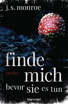 Abbildung von Monroe | Finde mich - bevor sie es tun | 1. Auflage | 2018 | beck-shop.de